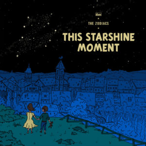 The Zodiacs Album Cover This Starshine Moment